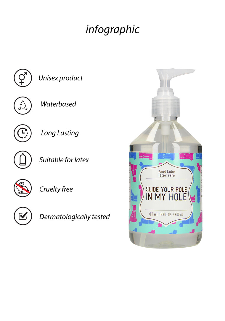 Slide Your Pole In My Hole - Waterbased Lubricant - 17 fl oz / 500 ml - Afbeelding 2